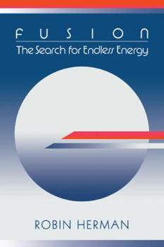 Paperback Fusion: The Search for Endless Energy Book