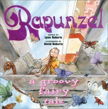 Hardcover Rapunzel: A Groovy Fairy Tale Book