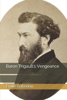 Paperback Baron Trigault's Vengeance Book