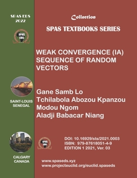 Paperback Weak Convergence (IA): Sequences of random vectors Book