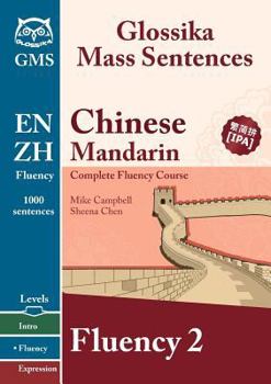 Paperback Chinese Mandarin Fluency 2: Glossika Mass Sentences Book