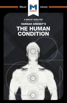 Paperback An Analysis of Hannah Arendt's The Human Condition Book