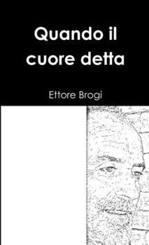 Paperback Quando il cuore detta [Italian] Book
