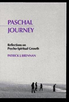 Paperback Paschal Journey: Reflections on Psycho-Spiritual Growth Book