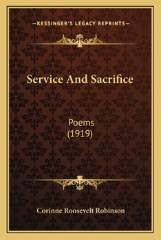 Paperback Service And Sacrifice: Poems (1919) Book