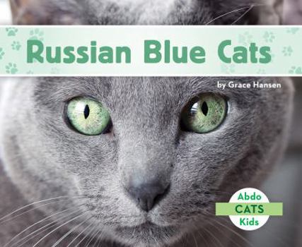 Gato Azul Ruso (Russian Blue Cats) - Book  of the Gatos / Cats