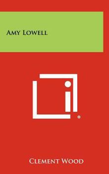 Hardcover Amy Lowell Book
