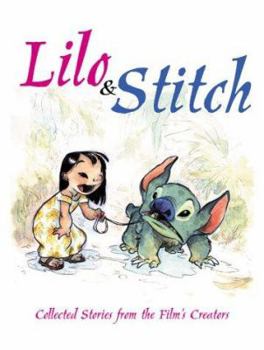 Paperback Lilo & Stitch: Collected Stories from the Film's Creators Book