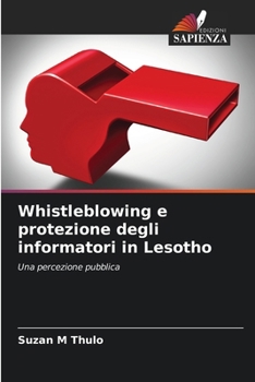 Paperback Whistleblowing e protezione degli informatori in Lesotho [Italian] Book