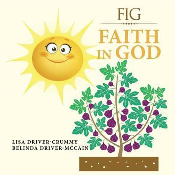 Paperback Fig: Faith in God Book