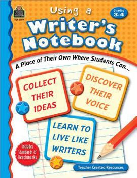 Paperback Using a Writer's Notebook, Grades 3-4 Book