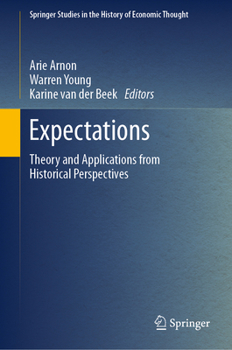 Hardcover Expectations: Theory and Applications from Historical Perspectives Book