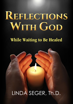 Paperback Reflections with God While Waiting to Be Healed Book