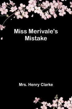 Paperback Miss Merivale's Mistake Book