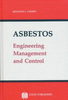 Hardcover Asbestos: Engineering, Management and Control Book