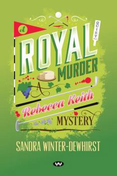 Paperback A Royal Murder: A Rebecca Keith Mystery Book