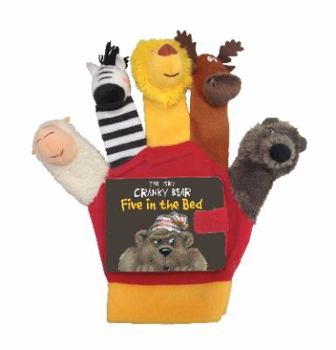 Paperback Very Cranky Bear: Five in the Bed Hand Puppet (Cranky Bear) Book