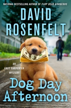 Hardcover Dog Day Afternoon: An Andy Carpenter Mystery Book