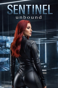 Paperback Sentinel: Unbound Book