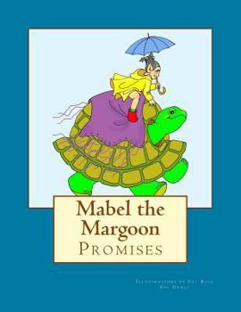 Paperback Mabel the Margoon: Promises Book