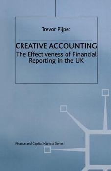 Paperback Creative Accounting: The Effectiveness of Financial Reporting in the UK Book