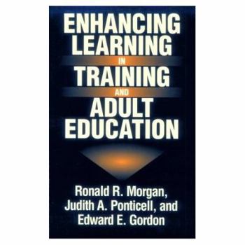 Paperback Enhancing Learning in Training and Adult Education Book