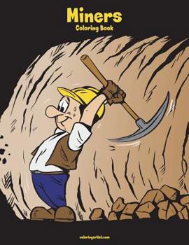 Paperback Miners Coloring Book 1 Book