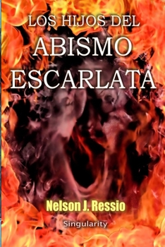 Paperback Los Hijos del Abismo Escarlata [Spanish] Book
