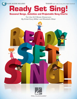 Paperback Ready Set Sing!: Seasonal Songs, Activities and Projectable Song Charts Book