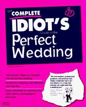 Paperback Complete Idiot's Guide to Perfect Wedding Book