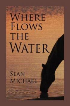 Paperback Where Flows the Water Book