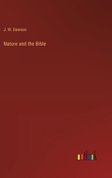 Hardcover Nature and the Bible Book