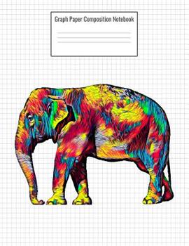 Paperback Graph Paper Composition Notebook: Quad Ruled 5 Squares Per Inch, 110 Pages, Elephant Cover, 8.5 X 11 Inches / 21.59 X 27.94 CM Book