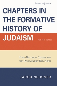 Paperback Chapters in the Formative History of Judaism: Fourth Series Book