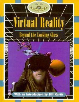 Library Binding Virtual Reality: Beyond the Looking Glass Book