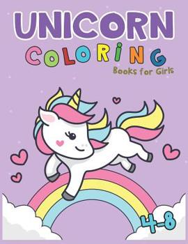 Unicorn Coloring Books for Girls 4-8