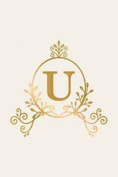 U: monogram initial Letter U - Personalized Initial Monogram Letter U  College Ruled Notebook - 6 x 9 inch Pocket Size: Cute Alphabet Vintage ...
