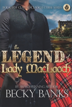 Paperback The Legend of Lady MacLaoch Book