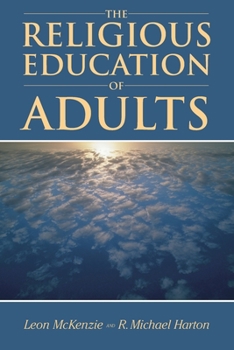Paperback The Religious Education of Adults Book