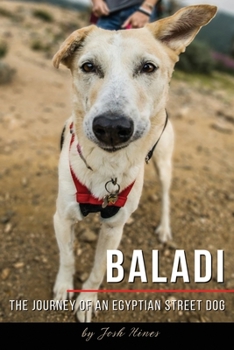 Paperback Baladi: The Journey of an Egyptian Street Dog Book