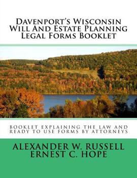 Paperback Davenport's Wisconsin Will And Estate Planning Legal Forms Booklet Book