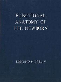 Paperback Functional Anatomy of the Newborn Book