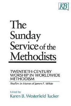 The Sunday Service of the Methodists