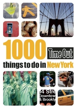 Paperback Time Out 1000 Things to Do in New York Book