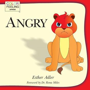 Paperback Angry: Helping Children Cope With Anger Book