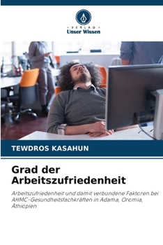 Paperback Grad der Arbeitszufriedenheit [German] Book