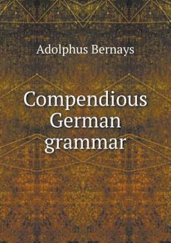 Paperback Compendious German grammar Book