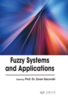 Hardcover Fuzzy Systems and Applications Book