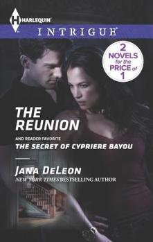 The Reunion: The Secret of Cypriere Bayou - Book #3 of the Mystere Parish: Family Inheritance