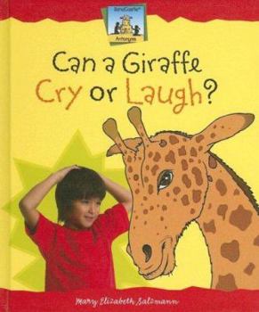 Library Binding Can a Giraffe Cry or Laugh? Book